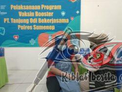 Percepatan Vaksin Booster, Polres Sumenep Gandeng PT. Tanjung Odi
