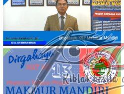 Dirgahayu Ke 13 KSP Makmur Mandiri, Ini Kata Ketua KMM Drs.Tumbur Naibaho MM.FSAI