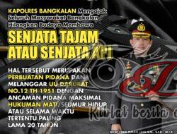 Dalam Rangka Harkamtibmas, Polres Bangkalan Tegaskan Larangan Bawa Sajam dan Senpi