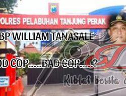 Inilah Sederet Berita Negatif Dibawah Kepemimpinan Kapolres Tanjung Perak AKBP William Tanasale