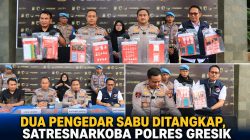 Dua Pengedar Sabu Ditangkap, Satresnarkoba Polres Gresik Amankan Barang Bukti 209 Gram