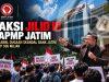 APMP Jatim Siapkan Aksi Jilid III, Bank Jatim dan Gedung Grahadi Jadi Dua Titik Sorotan