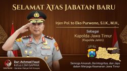 Achmad Fauzi SE Ucapkan Selamat atas Penunjukan Irjen Pol Dhekananto sebagai Kapolda Jatim
